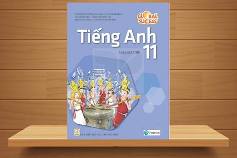 TẢI Sách Bài Tập Tiếng Anh Lớp 11 Mới Global Success PDF (Có Đáp Án)