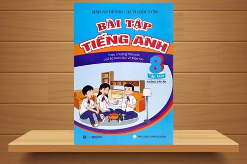 [Ebook] TẢI Sách Bài Tập Tiếng Anh Lớp 8 Tập 1 PDF (Có đáp án)