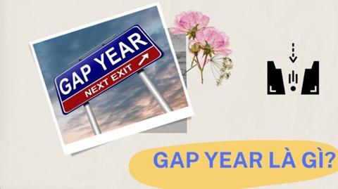 Gap year là gì? Có nên lựa chọn gap year không?