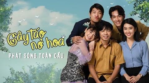 Xem Phim Cây Táo Nở Hoa (Trọn Bộ 71/71 Tập, Full HD)