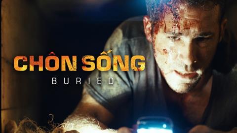 Xem Phim Chôn Sống - Buried (Trọn bộ, Full HD)