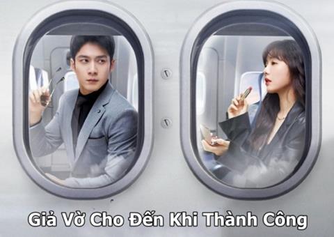 Xem Phim Giả Vờ Cho Đến Khi Thành Công 2024 (Trọn bộ 14/14 Tập)