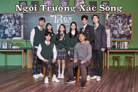 Xem Phim Ngôi Trường Xác Sống (Trọn Bộ 12/12 Tập, Full HD, Vietsub)