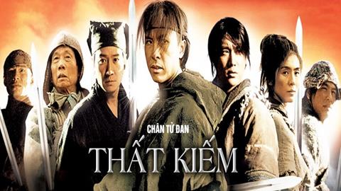 Xem Phim Thất Kiếm (Trọn bộ, Full HD, Vietsub, Thuyết minh)