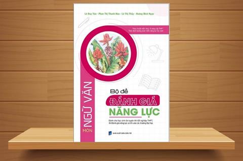 [Ebook] TẢI Bộ Đề Đánh Giá Năng Lực Môn Ngữ Văn PDF & File WORLD