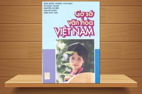 [Ebook] TẢI Sách Cơ Sở Văn Hóa Việt Nam PDF & File WORLD Miễn Phí