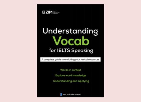 [Ebook] TẢI Sách Understanding Vocab For IELTS Speaking ZIM PDF Free