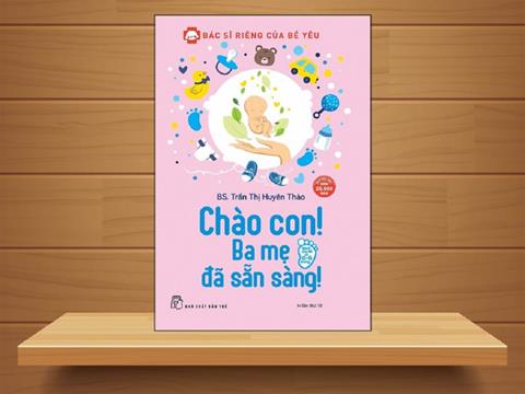 [Ebook] TẢI Sách Chào Con Ba Mẹ Đã Sẵn Sàng PDF, Đọc Online (FULL)