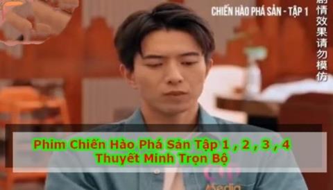 Xem Phim Chiến Hào Phá Sản 2024 (Trọn Bộ Tập 1,2,3,4,5 Thuyết Minh)