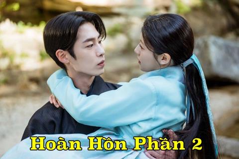 Xem Phim Hoàn Hồn Phần 2 (Trọn Bộ 10/10 Tập, Thuyết minh 2024)