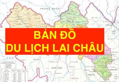 Bản đồ hành chính tỉnh Lai Châu khổ lớn, phóng to 2024