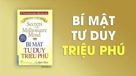 [Ebook] TẢI Sách Bí Mật Tư Duy Triệu Phú PDF, Đọc Online (FULL)