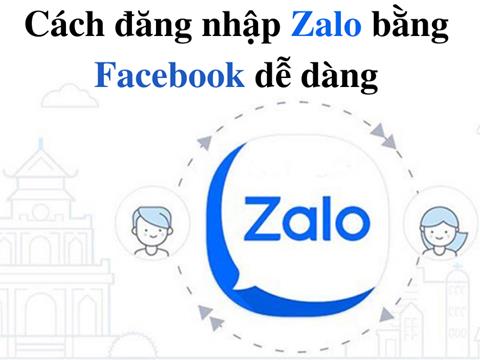 Cách đăng nhập Zalo KHÔNG cần MẬT KHẨU bằng Facebook