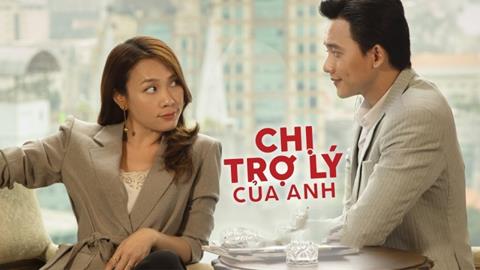 Xem Phim Chị Trợ Lý Của Anh - Phim Việt (Trọn bộ, Full HD)