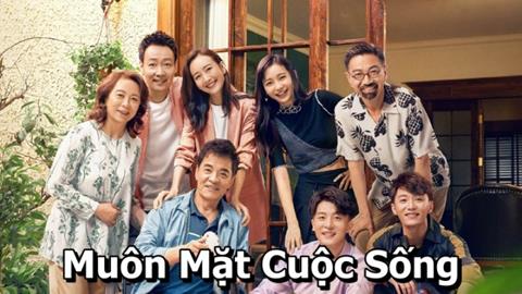 Xem Phim Muôn Mặt Cuộc Sống - Good Life (FULL 34 Tập)