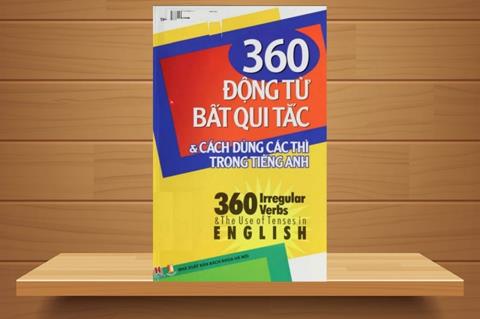 TẢI 360 Động Từ Bất Quy Tắc Và 12 Thì Trong Tiếng Anh PDF & File World (Tái Bản)