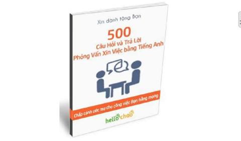 TẢI Sách 500 Câu Hỏi và Trả Lời Phỏng Vấn Xin Việc bằng Tiếng Anh PDF