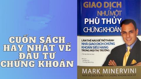 [Ebook] TẢI Sách Giao Dịch Như Một Phù Thuỷ Chứng Khoán PDF, Đọc Online Free