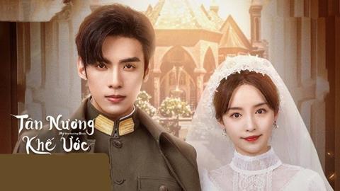 Xem Phim Tân Nương Khế Ước - My Everlasting Bride (FULL 24 Tập)