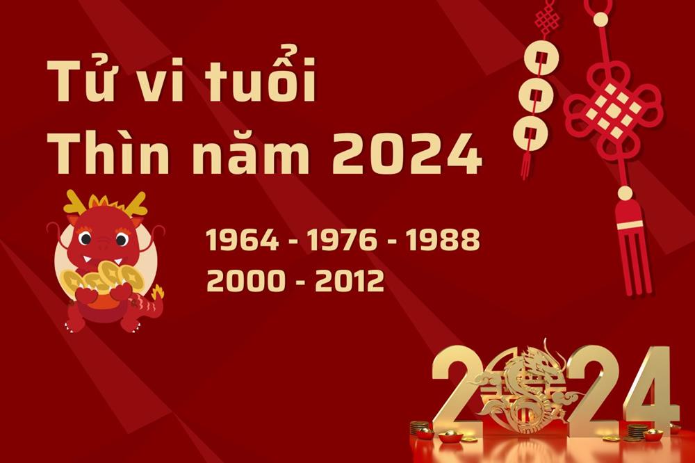 Tử vi tuổi Thìn 2024 Tài lộc Sự nghiệp Tình duyên Gia đạo