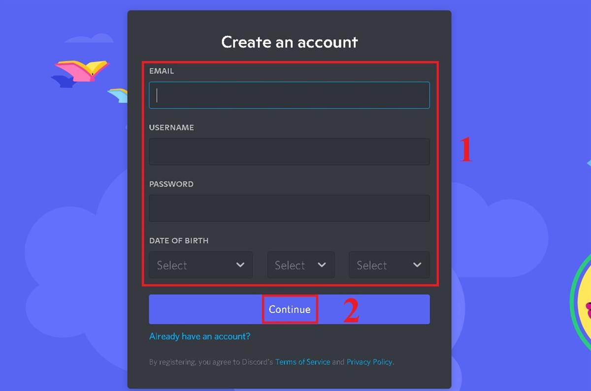 Trước tiên, bạn cần đăng ký tài khoản Discord (nếu chưa có).